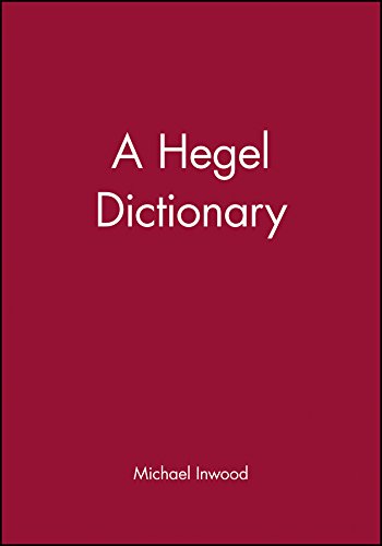 A Hegel Dictionary (9781405164665) by [???]