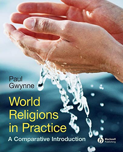 9781405167031: World Religions in Practice: A Comparative Introduction