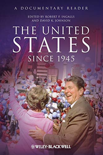 Beispielbild fr The United States Since 1945: A Documentary Reader zum Verkauf von BooksRun