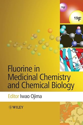 Beispielbild fr FLUORINE IN MEDICINAL CHEMISTRY AND CHEMICAL BIOLOGY zum Verkauf von Basi6 International