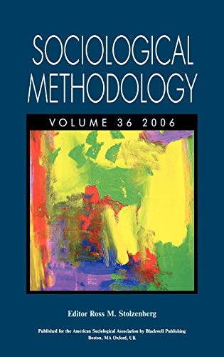 Stock image for Sociological Methodology, 2006, Volume 36 for sale by a2zbooks