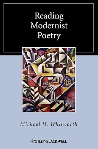 Beispielbild fr Reading Modernist Poetry zum Verkauf von Blackwell's