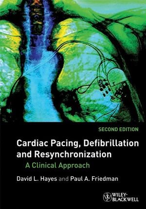 Beispielbild fr Cardiac Pacing, Defibrillation and Resynchronization: A Clinical Approach zum Verkauf von Buchpark