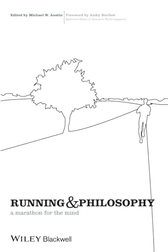 Stock image for Running and Philosophy: A Marathon for the Mind for sale by Red's Corner LLC