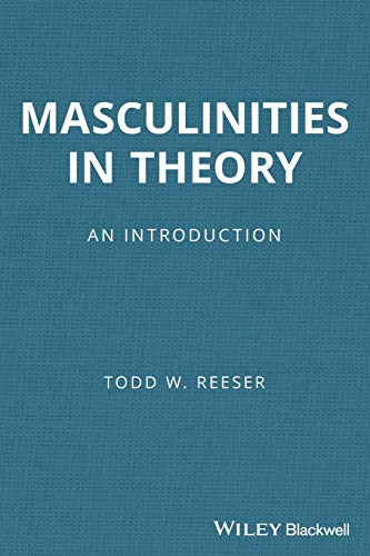 Beispielbild fr Masculinities in Theory zum Verkauf von Blackwell's