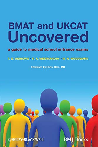 Imagen de archivo de BMAT and UKCAT Uncovered: A Guide to Medical School Entrance Exams a la venta por WorldofBooks