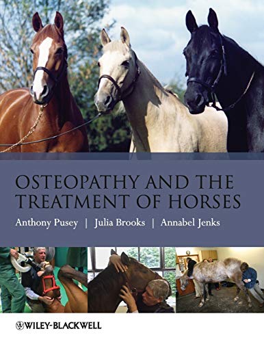 Stock image for Osteopathy and the Treatment of Horses for sale by Blackwell's