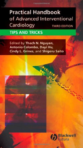 Practical Handbook of Advanced Interventional Cardiology (9781405169554) by Nguyen, Thach; Colombo, Antonio; Hu, Dayi; Grines, Cindy L.; Saito, Shigeru