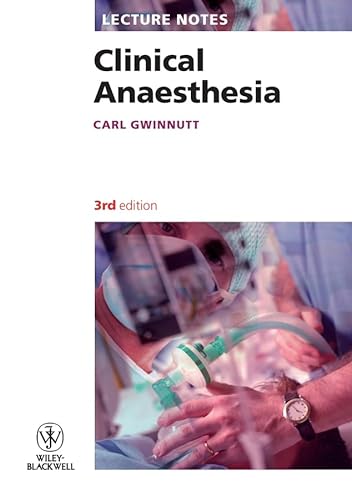 Beispielbild fr Clinical Anaesthesia (Lecture Notes) zum Verkauf von WorldofBooks