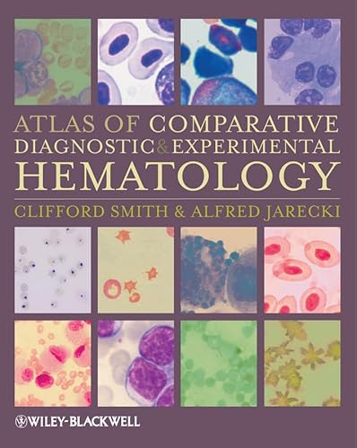 9781405171076: Atlas of Comparative Diagnostic and Experimental Hematology