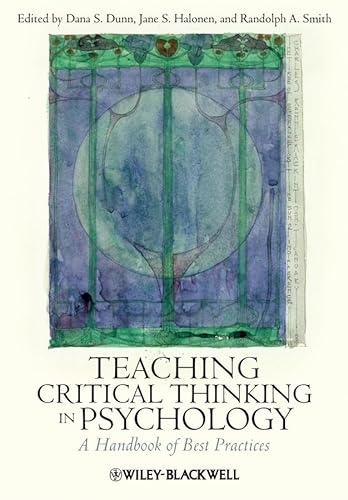 Beispielbild fr Teaching Critical Thinking in Psychology: A Handbook of Best Practices zum Verkauf von St Vincent de Paul of Lane County
