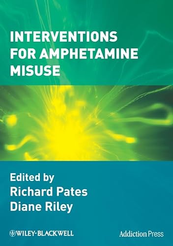 Stock image for Pates, R: Interventions for Amphetamine Misuse (Addiction Press, Band 7) for sale by Buchpark