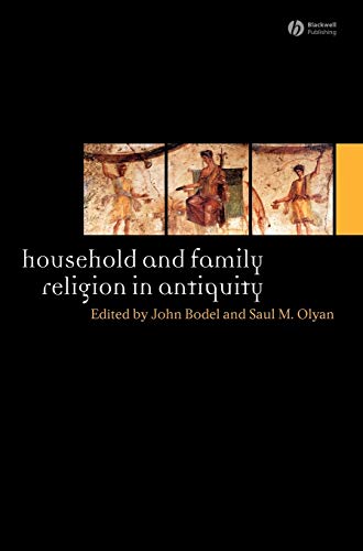 Beispielbild fr Household and Family Religion in Antiquity zum Verkauf von Blackwell's