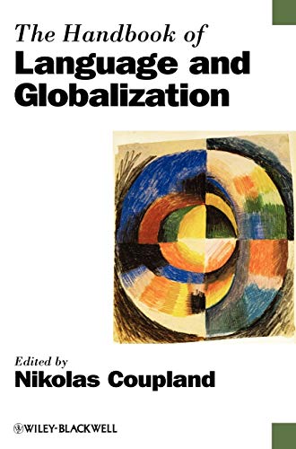Stock image for The Handbook of Language and Globalization for sale by Books From California