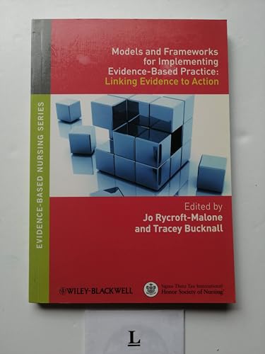 Stock image for Models and Frameworks for Implementing Evidence-Based Practice for sale by Blackwell's