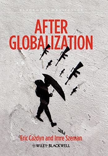 Beispielbild fr After Globalization zum Verkauf von Better World Books