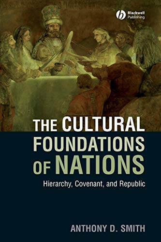 Imagen de archivo de The Cultural Foundations of Nations: Hierarchy, Covenant, and Republic a la venta por Zoom Books Company