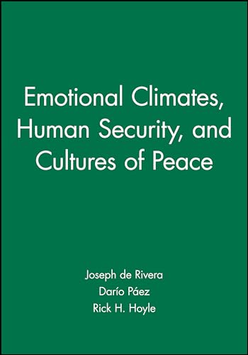 Stock image for Emotional Climates, Human Security, and Cultures of Peace for sale by THE SAINT BOOKSTORE