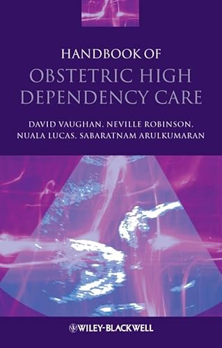 Beispielbild fr Handbook of Obstetric High Dependency Care zum Verkauf von WorldofBooks