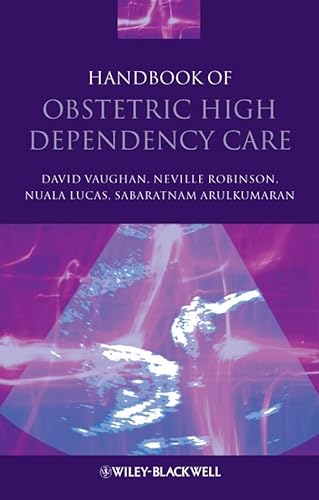 Imagen de archivo de Handbook of Obstetric High Dependency Care a la venta por WorldofBooks