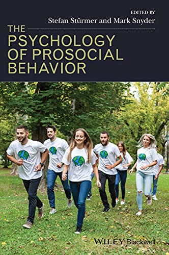 9781405178808: The Psychology of Prosocial Behavior: Group Processes, Intergroup Relations, and Helping