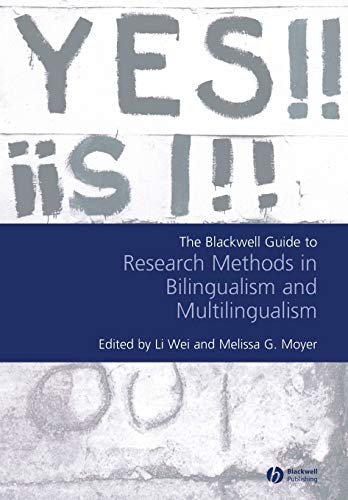 Stock image for The Blackwell Guide to Research Methods in Bilingualism and Multilingualism for sale by HPB-Red