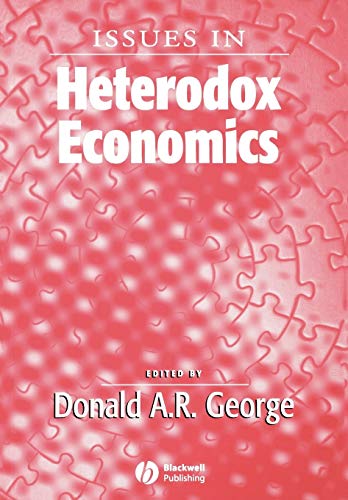 Beispielbild fr Issues in Heterodox Economics zum Verkauf von Blackwell's