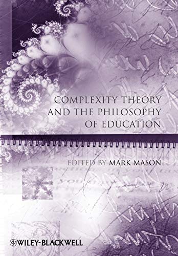 Imagen de archivo de Complexity Theory and the Philosophy of Education a la venta por Blackwell's