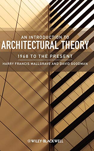 Beispielbild fr An Introduction to Architectural Theory zum Verkauf von Blackwell's