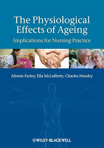 Stock image for The Physiological Effects of Ageing for sale by Better World Books