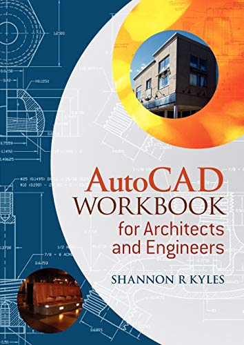 Imagen de archivo de AutoCAD Workbook for Architects and Engineers a la venta por Blackwell's