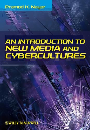 Stock image for An Introduction to New Media and Cybercultures for sale by Better World Books