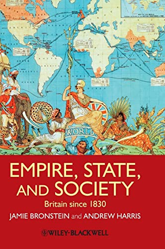 Stock image for Empire, State, and Society: Britain since 1830 for sale by HPB-Red