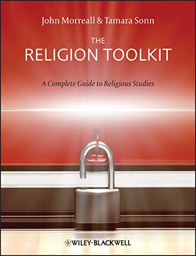 Beispielbild fr The Religion Toolkit: A Complete Guide to Religious Studies zum Verkauf von BooksRun