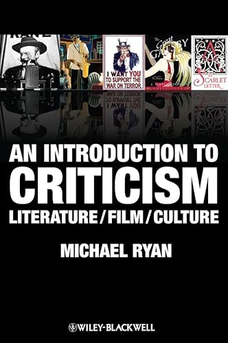 9781405182836: An Introduction to Criticism: Literature/Film/Culture
