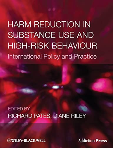 Stock image for Harm Reduction in Substance Use and High-Risk Behaviour for sale by Last Century Books