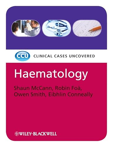 9781405183222: Haematology (Clinical Cases Uncovered)