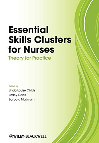 Stock image for Essential Skills Clusters for Nurses: Theory for Practice for sale by HPB-Red