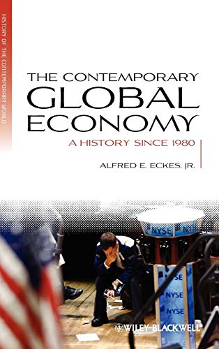 Beispielbild fr The Contemporary Global Economy zum Verkauf von Blackwell's