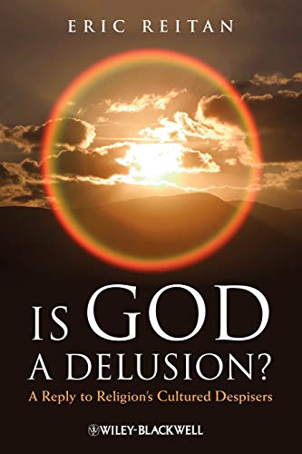 Stock image for Is God A Delusion?: A Reply to Religion's Cultured Despisers for sale by Orion Tech