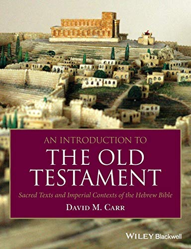 Stock image for An Introduction to the Old Testament: Sacred Texts and Imperial Contexts of the Hebrew Bible for sale by Goodwill Southern California