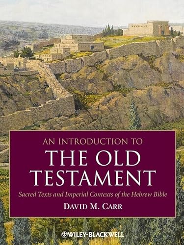 9781405184687: An Introduction to the Old Testament: Sacred Texts and Imperial Contexts of the Hebrew Bible