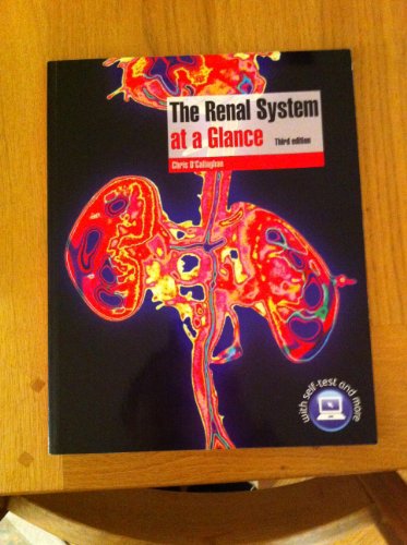 The Renal System at a Glance (9781405184724) by O'Callaghan, Chris