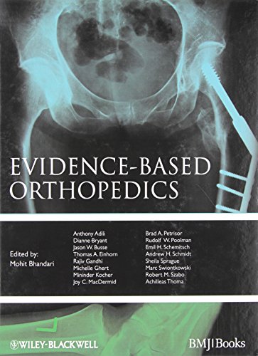 9781405184762: Evidence-based Orthopedics (Evidence-Based Medicine)
