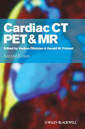 Cardiac CT, PET and MR - Vasken Dilsizian