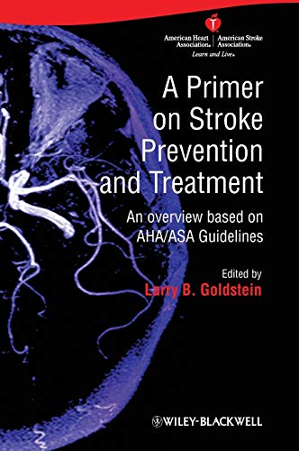 Beispielbild fr A Primer on Stroke Prevention [And] Treatment zum Verkauf von Blackwell's