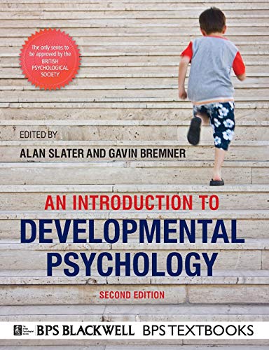 An Introduction to Developmental Psychology (BPS Textbooks in Psychology)