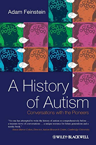 Imagen de archivo de History of Autism Conversations with the Pioneers a la venta por TextbookRush