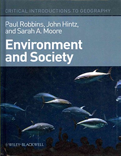 Beispielbild fr Environment and Society : A Critical Introduction zum Verkauf von Better World Books