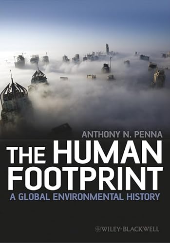 9781405187718: The Human Footprint: A Global Environmental History